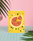 I Love Every Pizza You Card